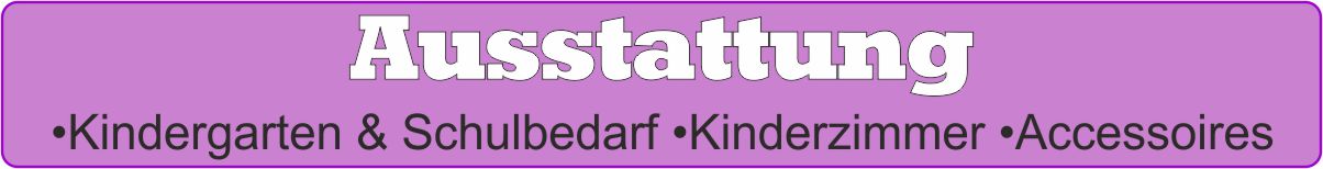 Linke zur Oberkategorie Austattung